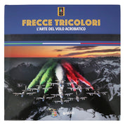 Libro Frecce Tricolori l'arte del volo acrobatico